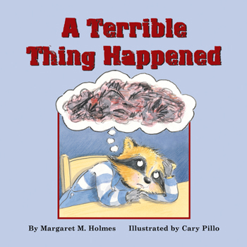 Paperback A Terrible Thing Happened Book