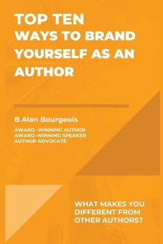 Paperback Top Ten Ways to Brand Yourself as an Author Book