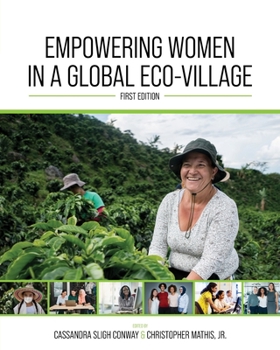 Paperback Empowering Women in a Global Eco-Village Book