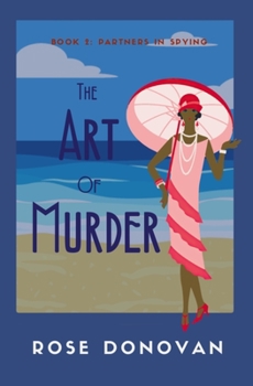 Paperback The Art of Murder: 1930s Partners in Spying Mystery Book