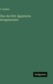 Hardcover Über die XXII. Ägyptische Königsdynastie [German] Book