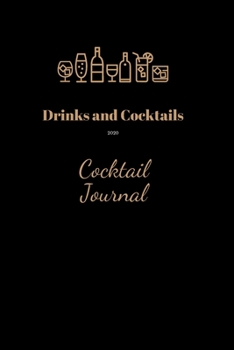 Paperback Cocktail Journal 2020: Cocktails: Recipe & Tasting Journal Book