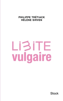 Paperback Limite vulgaire [French] Book