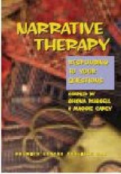 Hardcover Narrative Therapy: Responding to Your Questions Book