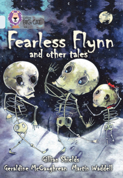 Paperback Fearless Flynn and Other Tales: Band 17/Diamond Book