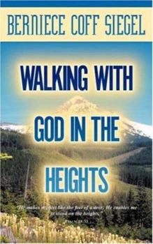 Paperback Walking with God in the Heights Book