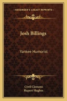 Paperback Josh Billings: Yankee Humorist Book