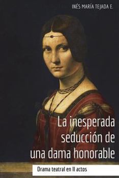 Paperback La inesperada seduccion de una dama honorable [Spanish] Book