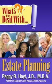 Paperback What's the Deal with Estate Planning? Book