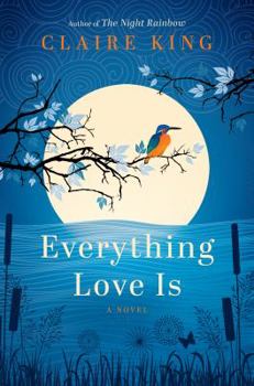 Hardcover Everything Love Is Book