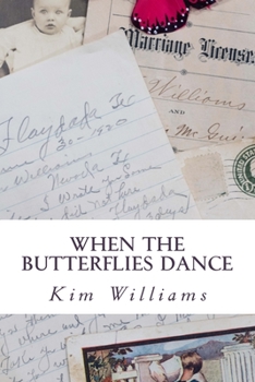 Paperback When the Butterflies Dance Book