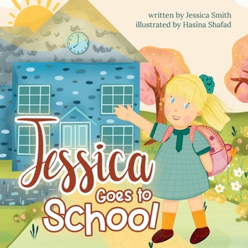 Paperback Jessica Goes to School Book