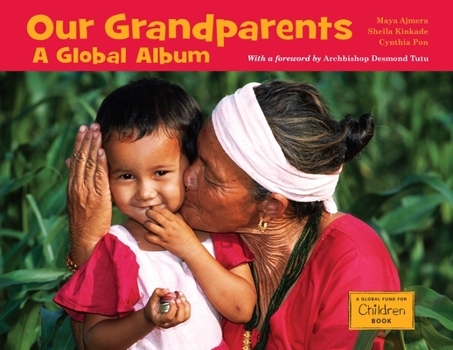 Hardcover Our Grandparents: A Global Album Book