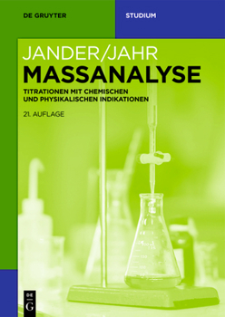 Paperback Maßanalyse: Titrationen Mit Chemischen Und Physikalischen Indikationen [German] Book
