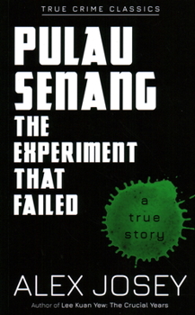 Paperback Pulau Senang: The Experiment That Failed Book