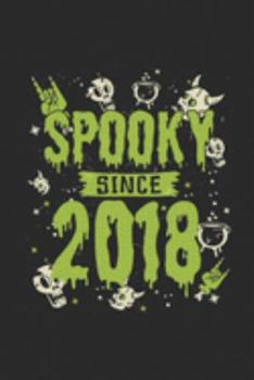 Spooky Since 2018: Graph Ruled Notebook – Journal for Birthday Gift Idea And Halloween Gift Idea
