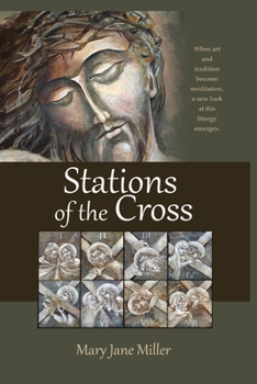 Paperback Stations of the Cross: When Art and Tradition become Meditation Book