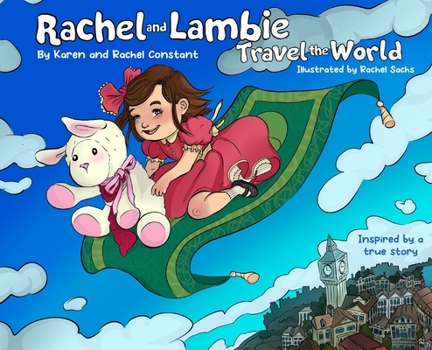 Hardcover Rachel and Lambie Travel the World Book