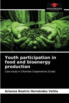 Paperback Youth participation in food and bioenergy production Book