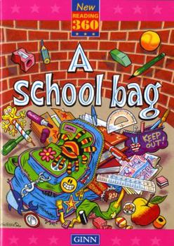 Paperback A School Bag: New Reading 360:Readers Level 10 Book 1 Book