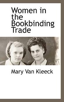 Paperback Women in the Bookbinding Trade Book