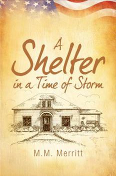 Perfect Paperback A Shelter in a Time of Storm Book