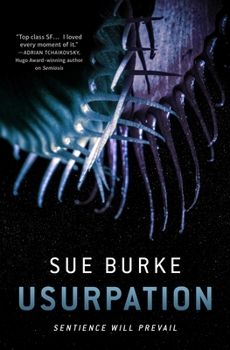 Usurpation - Book #3 of the Semiosis Duology