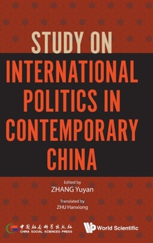Hardcover Study on International Politics in Contemporary China Book