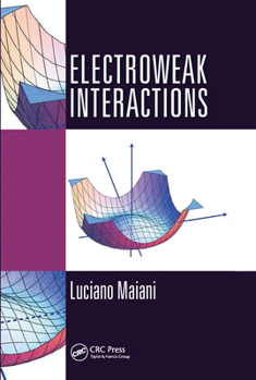 Paperback Electroweak Interactions Book