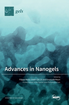 Hardcover Advances in Nanogels Book