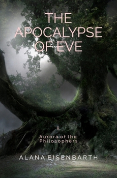 Paperback The Apocalypse of Eve Book