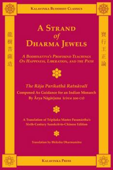 Nagarjuna's Guide to the Bodhisattva Path - Book #3 of the Kalavinka Buddhist Classics