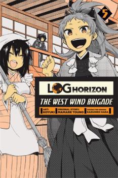 Paperback Log Horizon: The West Wind Brigade, Vol. 5 Book