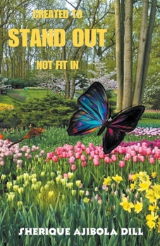 Paperback Created To Stand Out Not Fit In Book