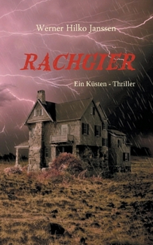 Paperback Rachgier: Ein Küsten-Thriller [German] Book
