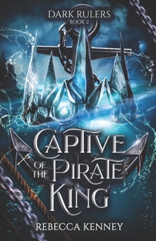 Paperback Captive of the Pirate King: A Pirate Romance (Standalone) Book