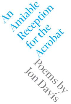 Paperback An Amiable Reception for the Acrobat Book