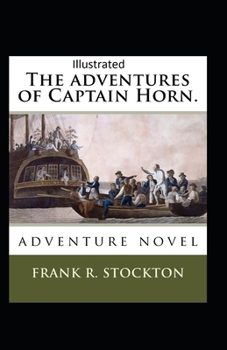 Paperback The Adventures of Captain Horn Illustrated Book