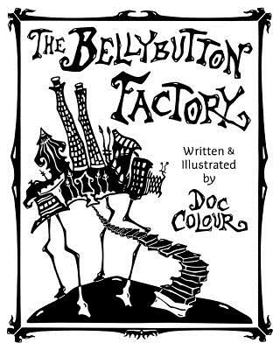 Paperback The Bellybutton Factory Book