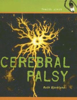 Cerebral Palsy (Health Aleart) - Book  of the Health Alert