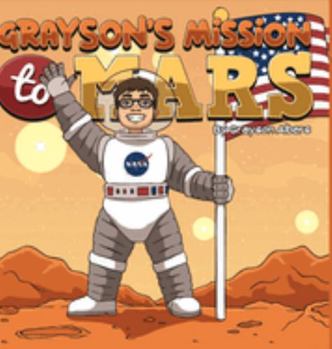 Paperback Grayson's Mission to Mars Book