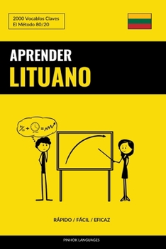 Paperback Aprender Lituano - Rápido / Fácil / Eficaz: 2000 Vocablos Claves [Spanish] Book