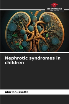 Paperback Nephrotic syndromes in children Book