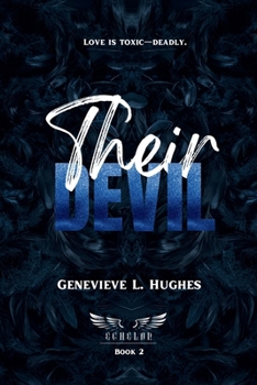 Paperback Their Devil: Echelon Book 2 Book
