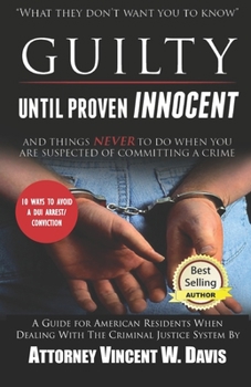 Paperback Guilty Until Proven Innocent Book