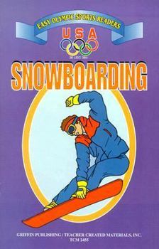 Paperback Snowboarding: Easy Olympic Sports Readers Book