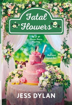 Mass Market Paperback Fatal Flowers: A Flower House Mystery Book