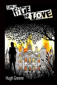 The Fire of Love - Book #2 of the Dr Power