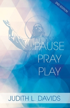 Paperback Pause, Pray, and Play Book