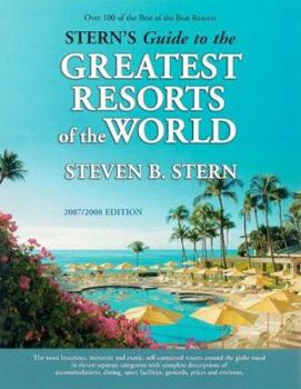 Paperback Stern's Guide to the Greatest Resorts of the World Book